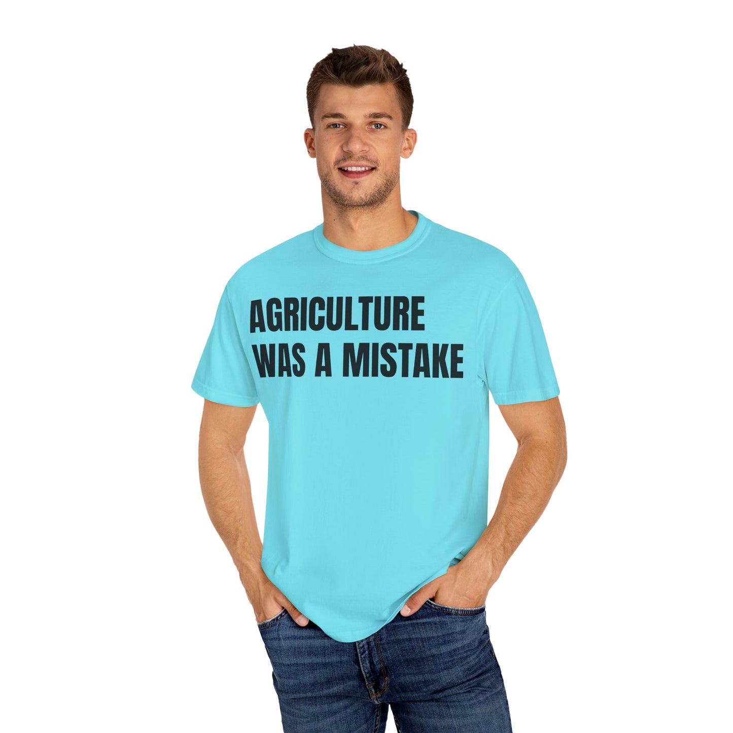 Agriculture Was a Mistake