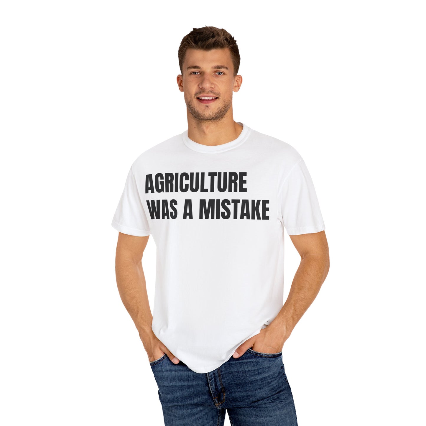 Agriculture Was a Mistake