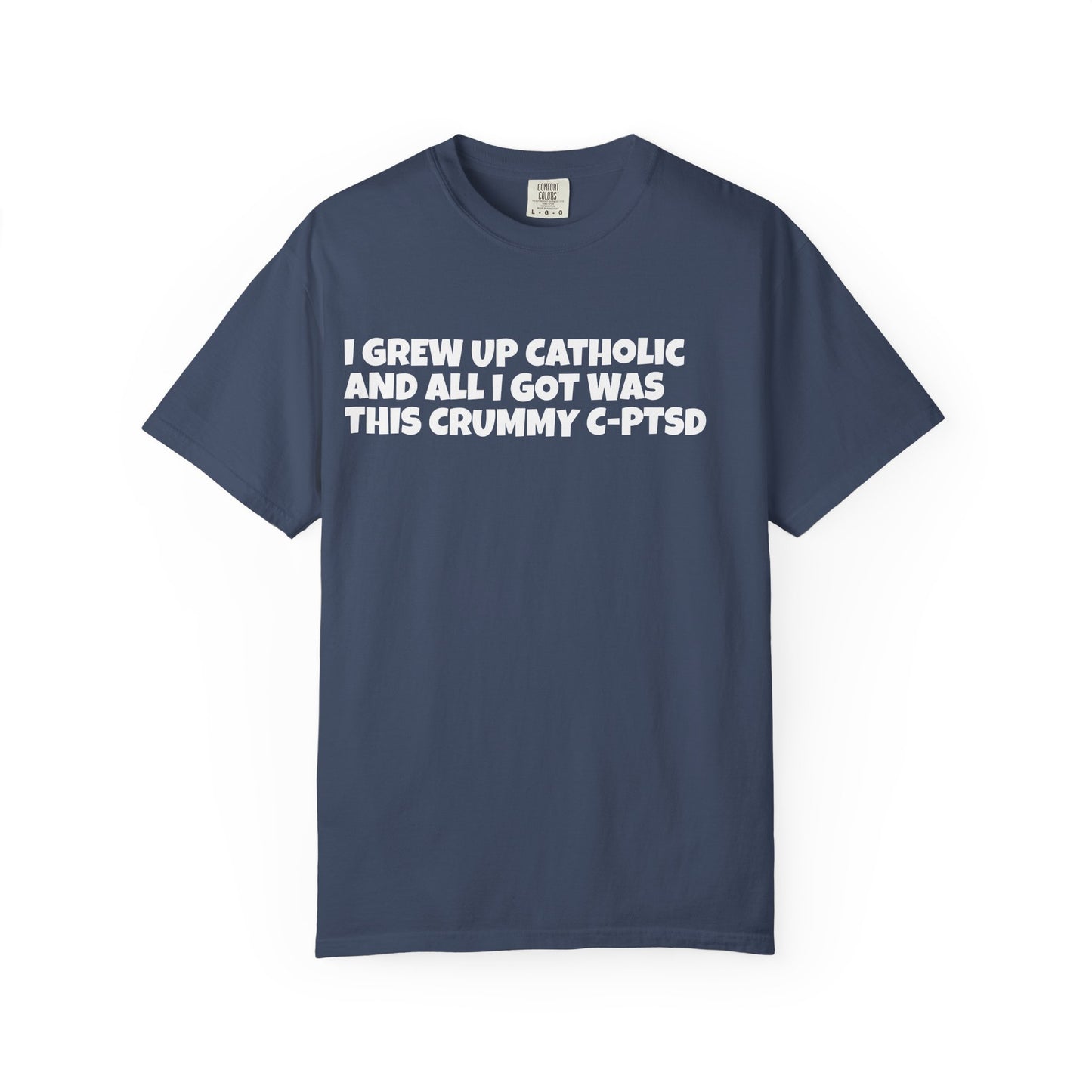 Catholic Trauma Shirt