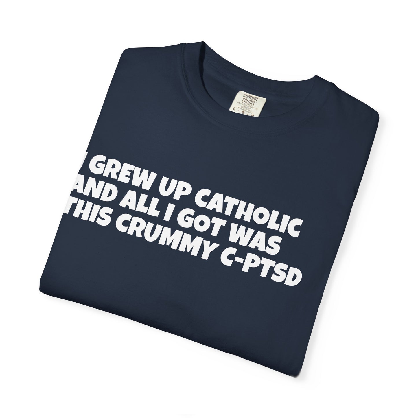 Catholic Trauma Shirt