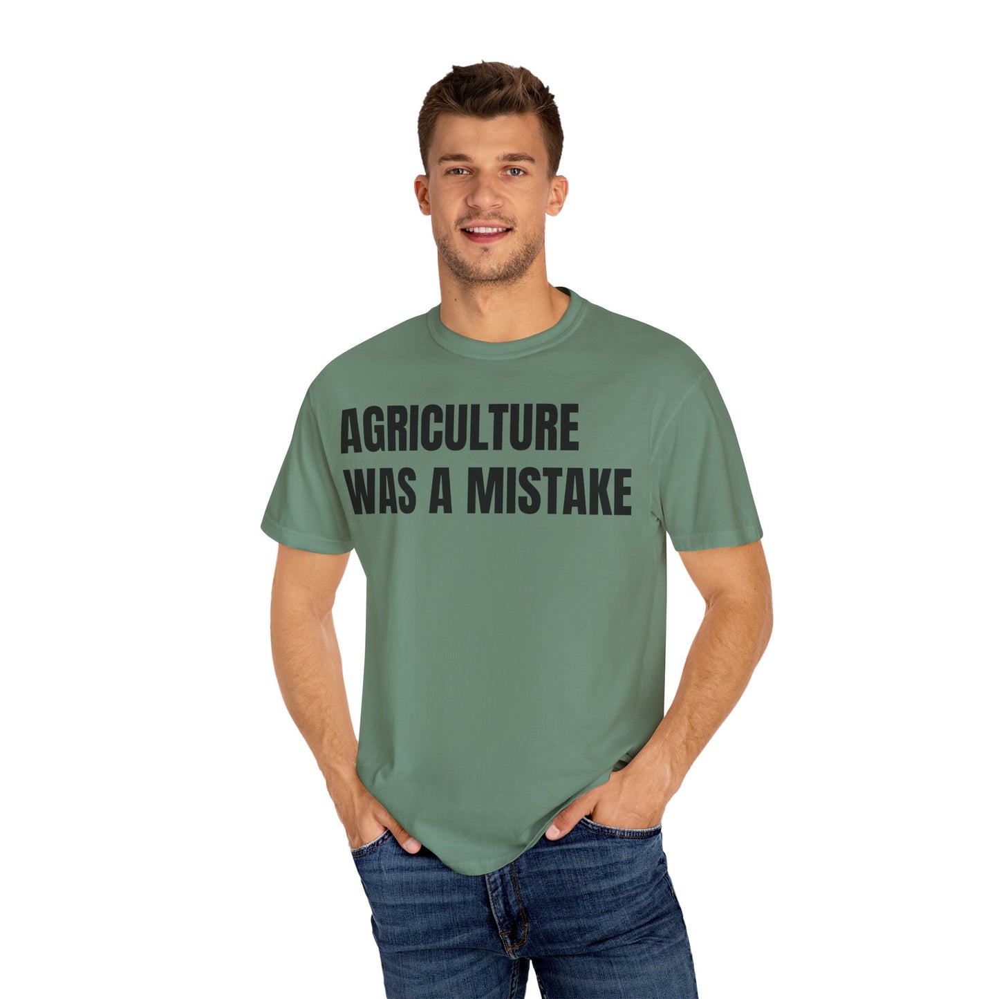 Agriculture Was a Mistake